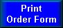 Gourmet Mushrooms and Mushroom Products Print Order Form